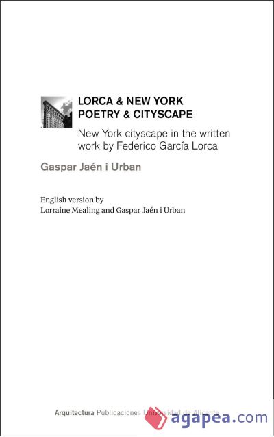 Lorca & New York. Poetry & cityscape