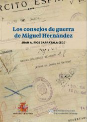 Portada de Los consejos de guerra de Miguel Hernández