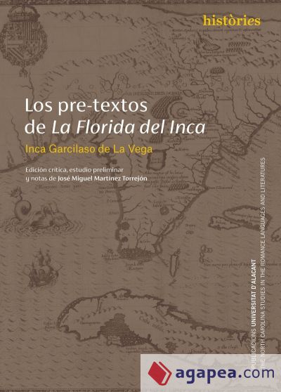 Los pre-textos de La Florida del Inca