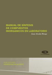 Portada de Manual de síntesis de compuestos inorgánicos en laboratorio