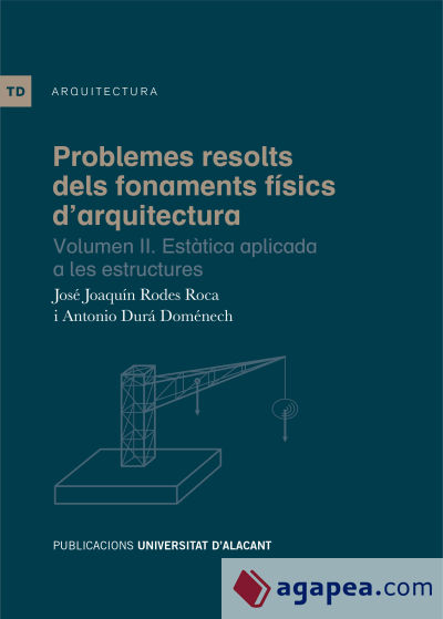 Problemes resolts dels fonaments físics d'Arquitectura II