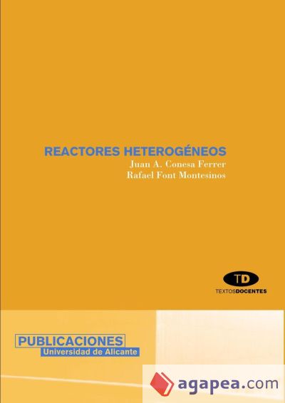 Reactores heterog&eacute;neos