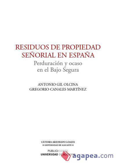 Residuos de propiedad se&ntilde;orial en Espa&ntilde;a