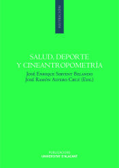 Portada de Salud, deporte y cineantropometría