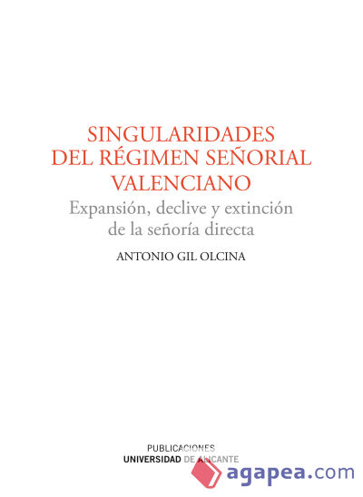 Singularidades del Régimen Señorial Valenciano