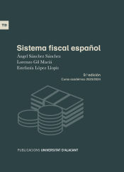 Portada de Sistema fiscal español: 9ª edición. Curso académico 2023-2024