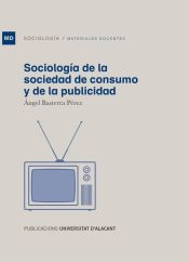 Portada de Sociología de la sociedad de consumo y de la publicidad