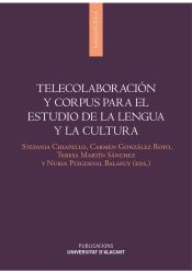 Portada de Telecolaboración y corpus para el estudio de lengua y cultura