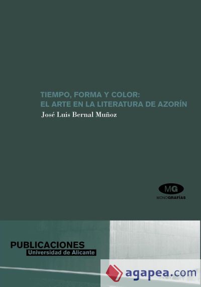 Tiempo, forma y color: el arte en la literatura de Azorín