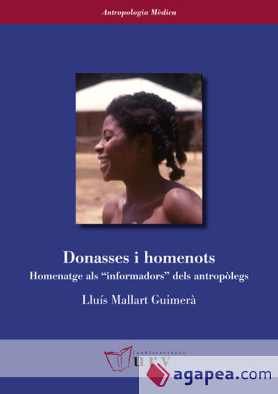 Donasses i homenots: Homenatge als "informadors" dels antropòlegs