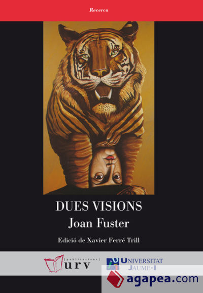 Dues visions