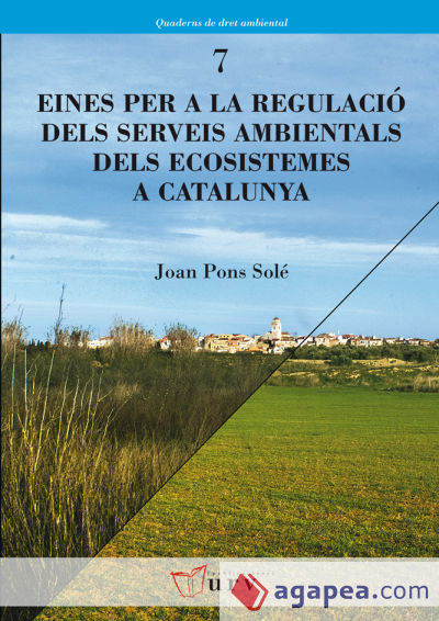 Eines per a la regulació dels serveis ambientals dels ecosistemes a Catalunya