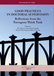 Portada de Good Practices in Doctoral Supervision . Reflections from the Tarragona Think Tank