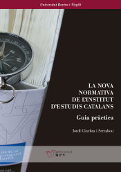 Portada de La nova normativa de l'Institut d'Estudis Catalans. Guia pràctica