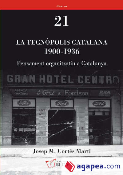 La tecnòpolis catalana 1900-1936