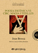 Portada de Poesia escènica VI : circ, màgia i titelles