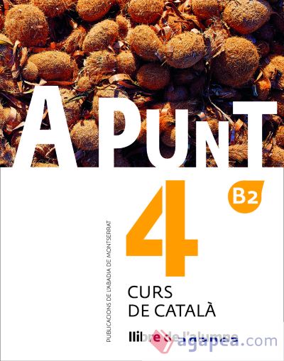 A punt. Curs de català. Llibre de l'alumne, 4