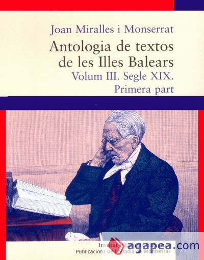 Antologia de textos de les Illes Balears. Volum III. Segle XIX. Primera part