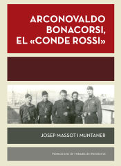 Portada de Arconovaldo Bonacorsi, el conde Rossi: Mallorca, agost-desembre 1936. Màlaga, gener-febrer 1937
