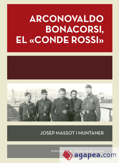 Arconovaldo Bonacorsi, el conde Rossi: Mallorca, agost-desembre 1936. Màlaga, gener-febrer 1937