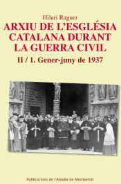 Portada de Arxiu de l'església catalana durant la guerra civil. II-1