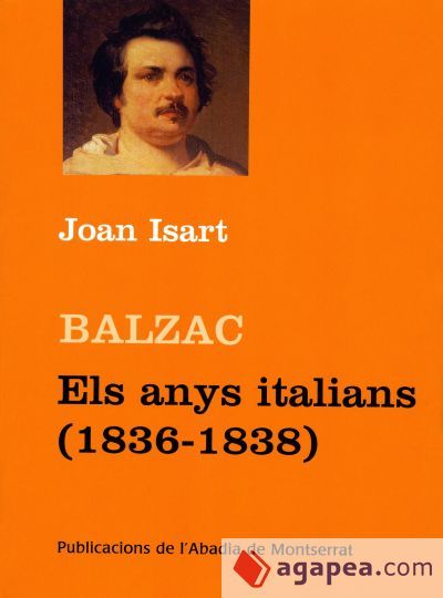 Balzac. Els anys italians (1936-1838)