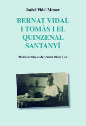 Portada de Bernat Vidal i Tomàs i el quinzenal Santanyí