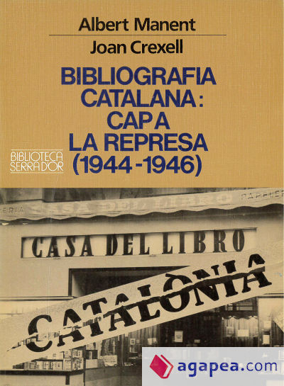 Bibliografia catalana: cap a la represa (1944-1946)