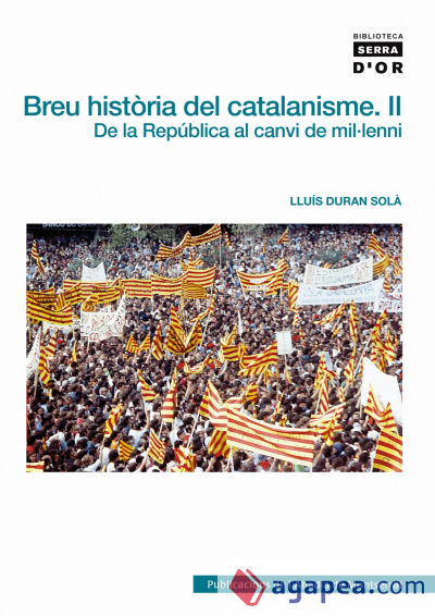 Breu història del catalanisme, II