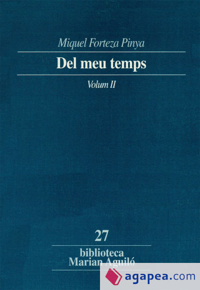 Del meu temps. Volum 2