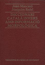 Portada de Diccionari català invers. Amb informació morfològica