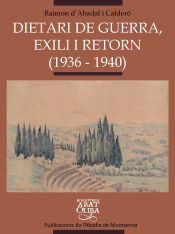 Portada de Dietari de guerra, exili i retorn (1936-1940)