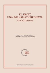 Portada de El Facet, un Ars Amandi medieval: Edició i estudi