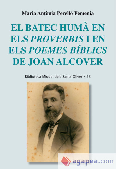 El batec humà en els Proverbis i en els Poemes bíblics de Joan Alcover