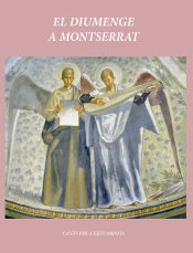 Portada de El diumenge a Montserrat: Cants per a l'eucaristía