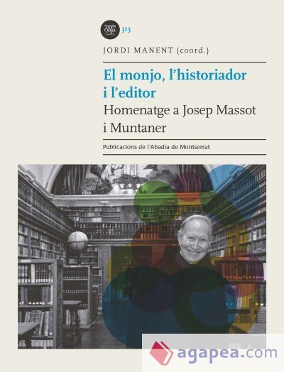 El monjo, l'historiador i l'editor