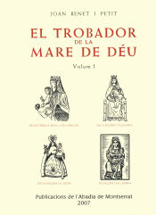 Portada de El trobador de la Mare de Déu, Vol. 1