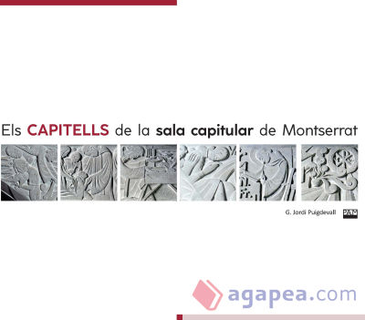 Els capitells de la sala capitular de Montserrat