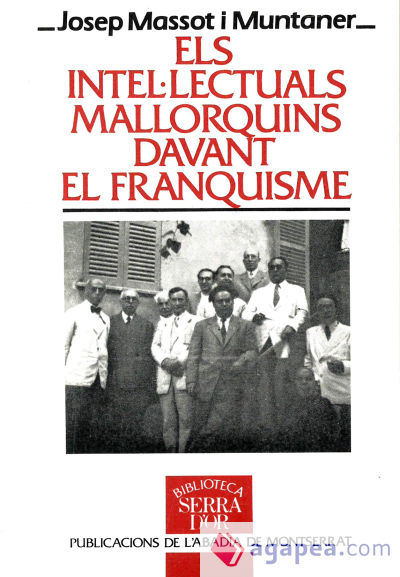 Els intel·lectuals mallorquins davant el franquisme