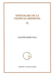 Portada de Epistolari de la València medieval, vol. 1