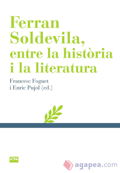 Ferran Soldevila, entre la història i la literatura