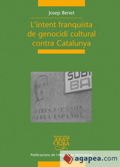 L'intent franquista de genocidi cultural contra Catalunya