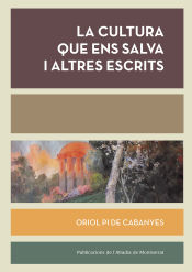 Portada de La cultura que ens salva i altres escrits