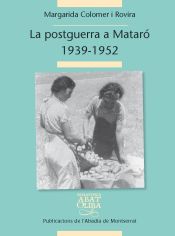 Portada de La postguerra civil a Mataró, 1939-1952