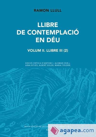 Llibre de contemplació en Déu. Volum II. Llibre III (2)