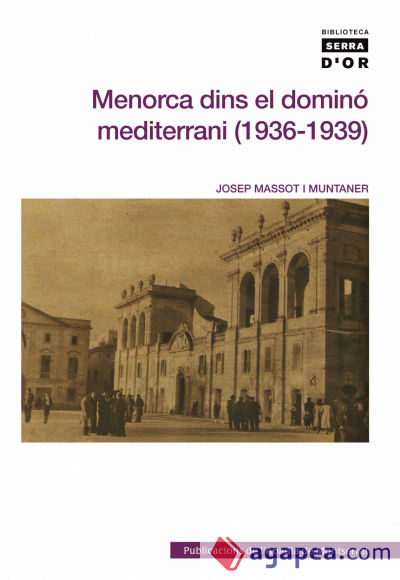 Menorca dins el dominó del mediterrani (1936-1939)