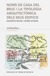 Portada de Noms de casa del Bruc i la tipologia arquitectònica dels seus edificis