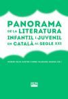 Panorama De La Literatura Infantil I Juvenil En Catal&agrave; Al Segle Xxi