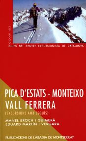 Portada de Pica dEstats  Monteixo  Vall Ferrera. Excursions amb esqu&iacute;s