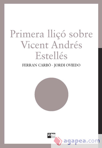 Primera lliçó sobre Vicent Andrés Estellés